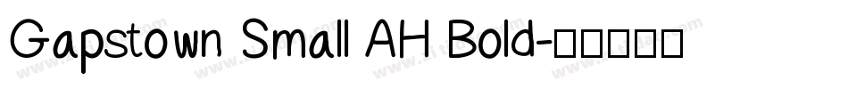 Gapstown Small AH Bold字体转换